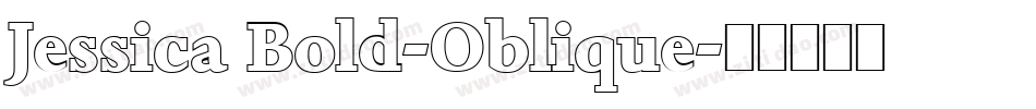 Jessica Bold-Oblique字体转换